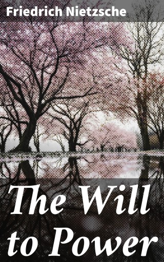 The Will to Power