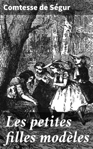 Les petites filles modèles