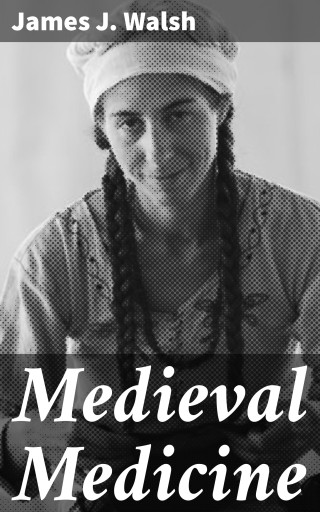 Medieval Medicine