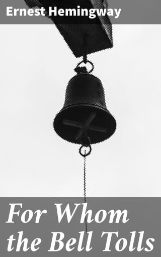 For Whom the Bell Tolls