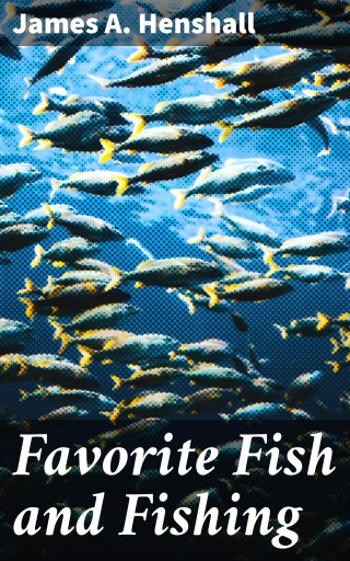 Favorite Fish and Fishing