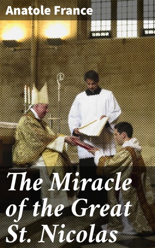The Miracle of the Great St. Nicolas