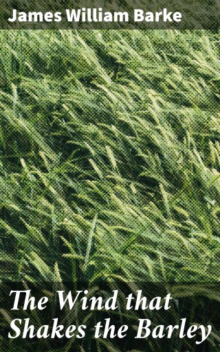 The Wind that Shakes the Barley