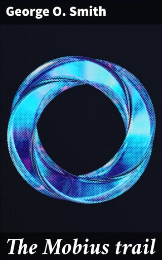 The Mobius trail