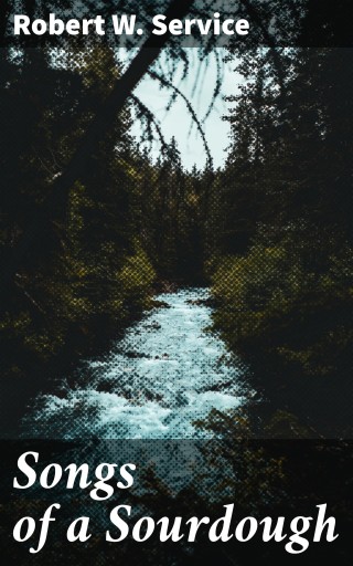 Songs of a Sourdough