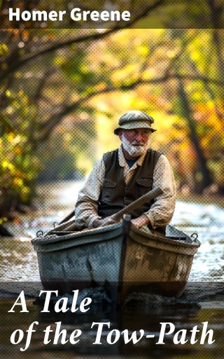 A Tale of the Tow-Path
