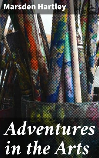 Adventures in the Arts