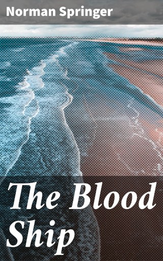 The Blood Ship