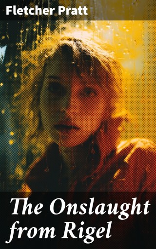 The Onslaught from Rigel