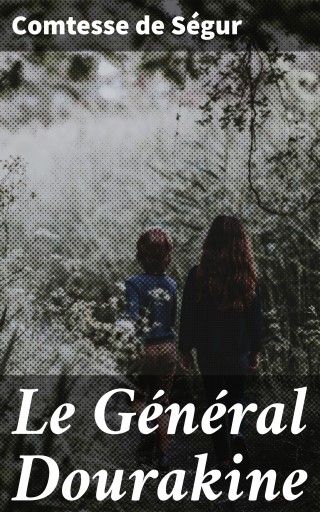 Le Général Dourakine