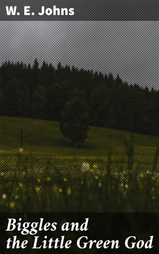 Biggles and the Little Green God