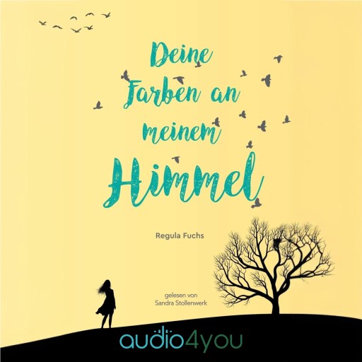 Portada del audiolibro «Deine Farben an meinem Himmel», de Regula Fuchs