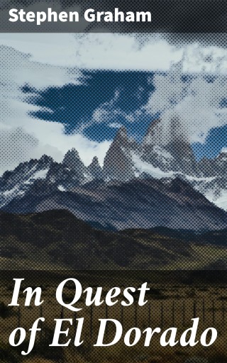 In Quest of El Dorado