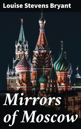 Mirrors of Moscow