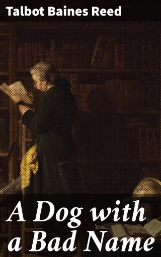 A Dog with a Bad Name