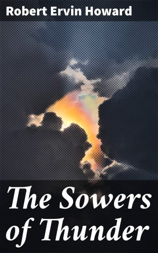 The Sowers of Thunder