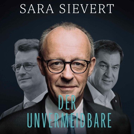 Portada del audiolibro «Der Unvermeidbare», de Sara Sievert
