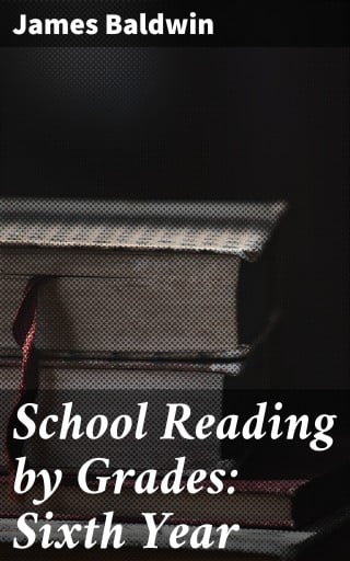 School Reading by Grades: Sixth Year