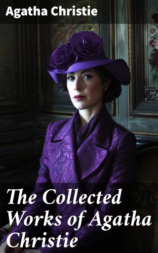 The Collected Works of Agatha Christie