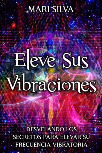 Eleve sus vibraciones