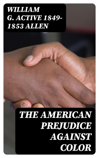 The American Prejudice Against Color