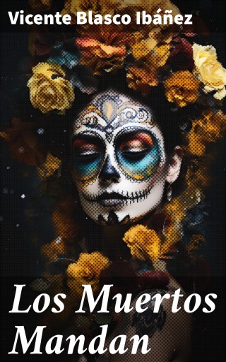 Los Muertos Mandan