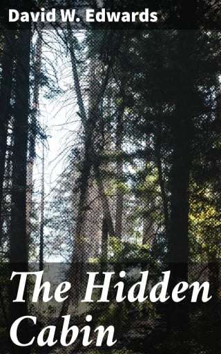 The Hidden Cabin