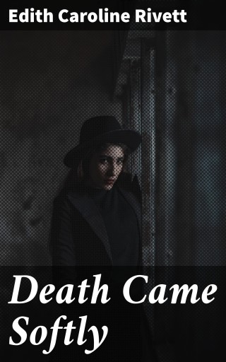 Death Came Softly