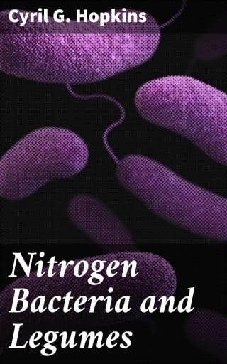Nitrogen Bacteria and Legumes