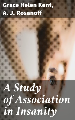 A Study of Association in Insanity