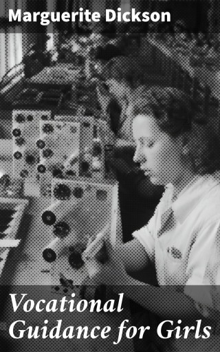 Vocational Guidance for Girls