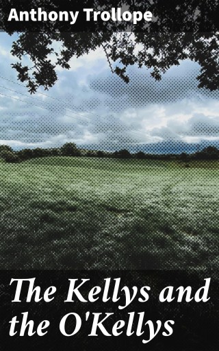 The Kellys and the O'Kellys