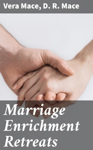 Marriage Enrichment Retreats