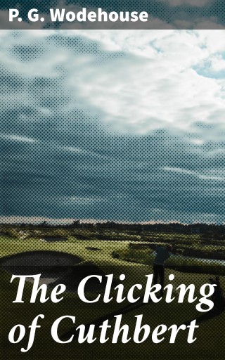 The Clicking of Cuthbert