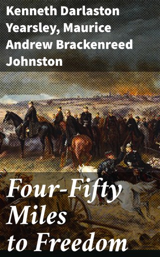 Four-Fifty Miles to Freedom