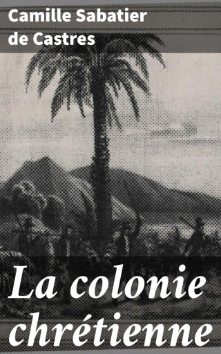 La colonie chrétienne