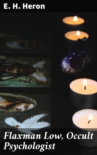 Flaxman Low, Occult Psychologist