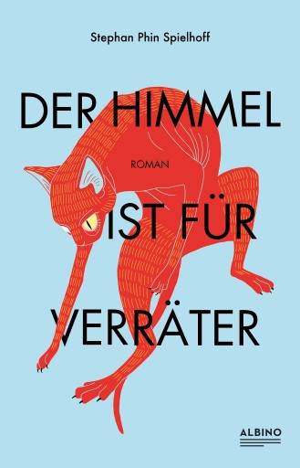 Portada del libro «Der Himmel ist für Verräter», de Stephan Phin Spielhoff