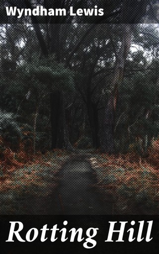 Rotting Hill