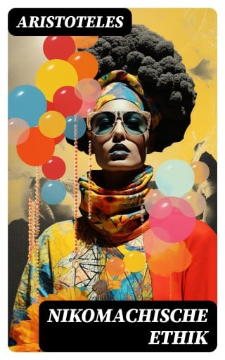 Nikomachische Ethik
