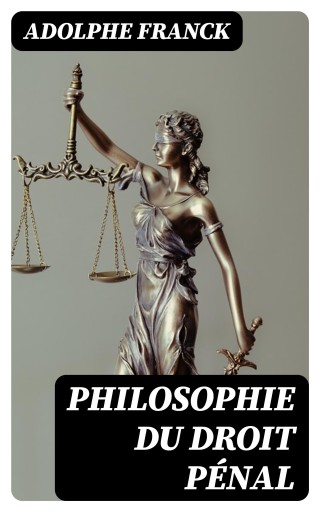 Philosophie du droit pénal