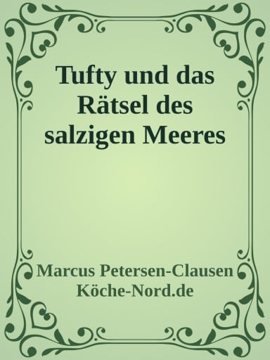 Tufty und das Rätsel des salzigen Meeres