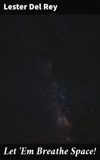 Let 'Em Breathe Space!