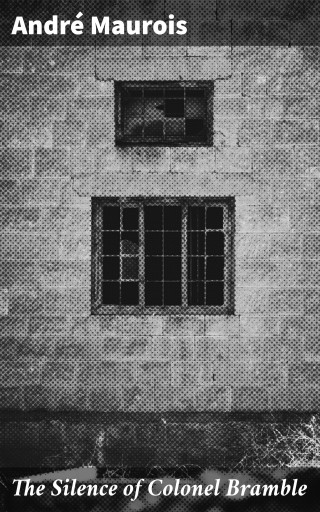 The Silence of Colonel Bramble