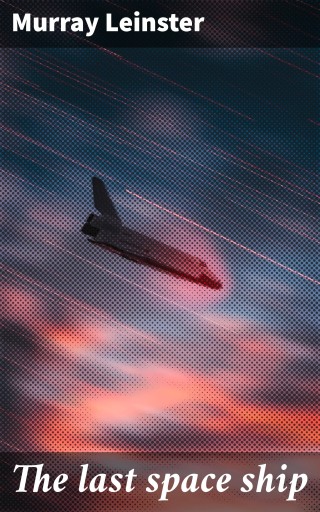 The last space ship