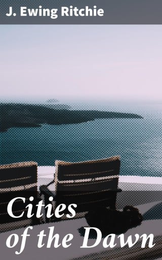 Cities of the Dawn