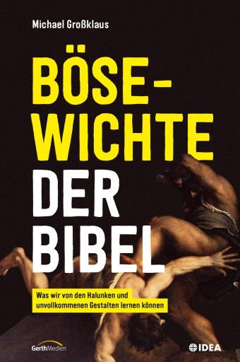 Portada del libro «Bösewichte der Bibel», de Michael Großklaus