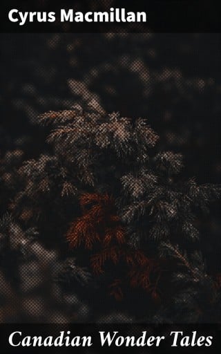 Canadian Wonder Tales