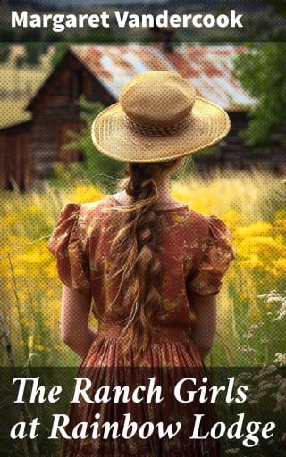 The Ranch Girls at Rainbow Lodge