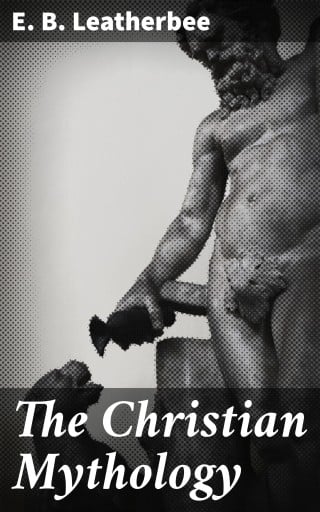 The Christian Mythology